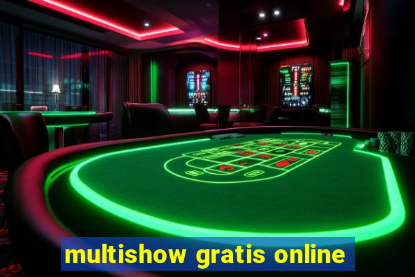 multishow gratis online